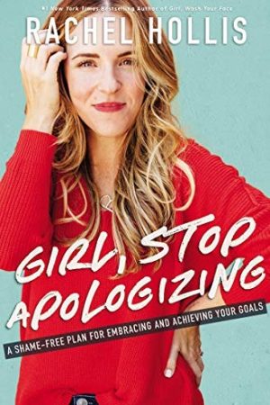 Girl, Stop Apologising